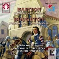 Edgar Bainton: Symphony No. 3 & Rutland Boughton: Symphony No. 1 "Oliver Cromwell"