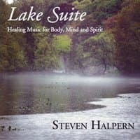 Lake Suite - Inner Peace Music & Nature Series Vol. 3