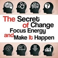 The Secret of Change: Focus Energy & Make It Happen, Achieve a Goal Meditation Music, Balance Self Esteem, Buddha Confidence Meditation