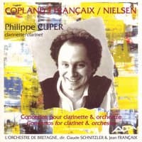 Copland, Francaix, Nielsen : Concertos pour clarinette et orchestre