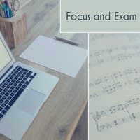 Focus and Exam – Music for Study, Classical Sounds, Motivational Songs, Easy Exam with Bach, Focus Music