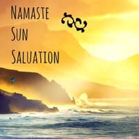 Namaste Sun Salutation - Goodmorning Yoga Music for Wake Up Fitness Routine