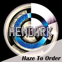 Haze To Order