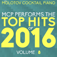 MCP Top Hits of 2016, Vol. 8