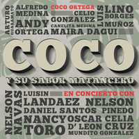 Coco y Su Sabor Matancero en Concierto con Coco Ortega