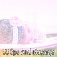 55 Spa and Massage