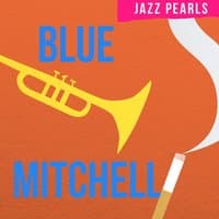 Blue Mitchell, Jazz Pearls