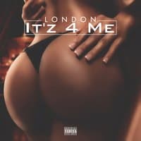 It'z 4 Me - Single