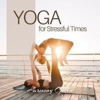 Yoga for Stressful Times