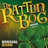 The Rattlin Bog [Radio]