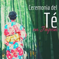 Ceremonia del Té en Japón - 1 Hora de Hermosa Música Tradicional Japonesa