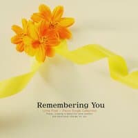 Remembering You