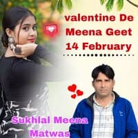 valentine De Meena Geet 14 February