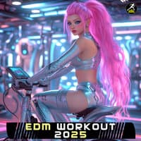 EDM 2025 Workout