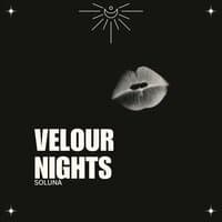 Velour Nights