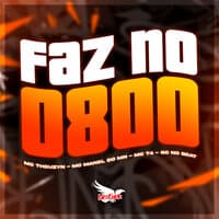 Faz no 0800