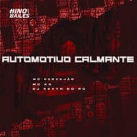 Automotivo Calmante