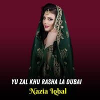 Yu Zal Khu Rasha La Dubai