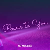 Power to You