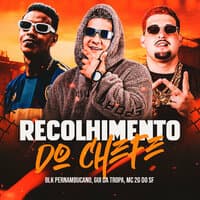 Recolhimento do Chefe