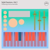 Selah Sessions Vol. 1