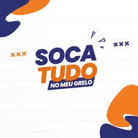 Soca Tudo no Meu Grelo - Carreta Kamikaze