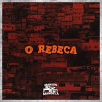 O Rebeca