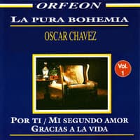 Oscar Chavez con Amor: Las Mas Bellas Melodías Por Ti