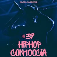 Hip Hop Con100Cia #39