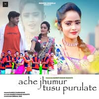 Ache Jhumur Tusu Purulate