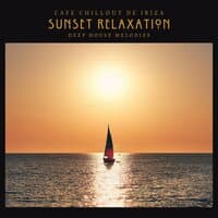 Sunset Relaxation: Deep House Melodies