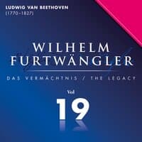 Ludwig Van Beethoven: Wilhelm Furtwängler Das Vermächtnis, Vol. 19