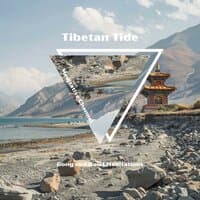 Tibetan Tide