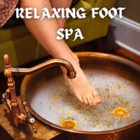 Relaxing Foot Spa