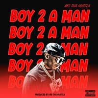 Boy 2 A Man