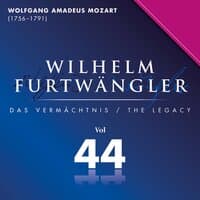 Wolfgang Amadeus Mozart: Wilhelm Furtwängler Das Vermächtnis, Vol. 44