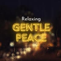 Gentle Peace