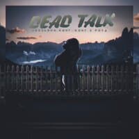 Dead Talk