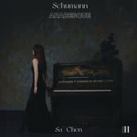 Schumann: Arabesque in C Major, Op. 18