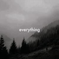 Everything