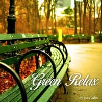 Green Relax: Relaxing Ambient Music