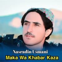 Maka Wa Khabar Kaza