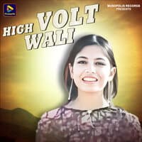 High Volt Wali