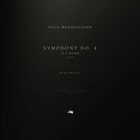 Symphony No. 4 in A Major 'Italian', Op. 90, MWV N 16