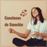 Canciones de la Emoción