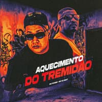 Aquecimento do Tremidão