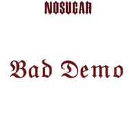 Bad Demo