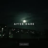 AFTER DARK