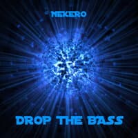 Drop the Bass