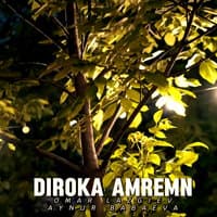 DIROKA AMREMN